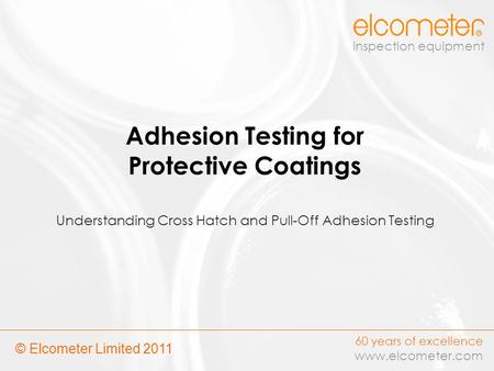 Adhesion Testing for Protective Coatings