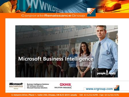 Www.crgroup.com 6 Antares Drive, Phase 1, Suite 200, Ottawa, ON K2E 8A9 Canada Tel: 613.232.4295 Fax: 613.232.7276.