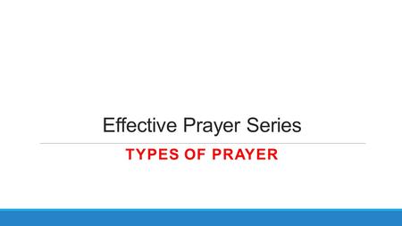 Effective Prayer Series