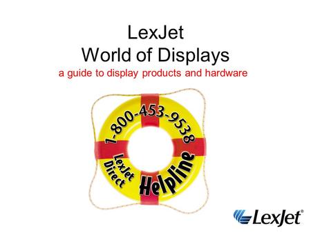 LexJet World of Displays a guide to display products and hardware.