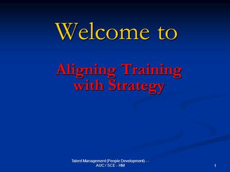 Aligning Training with Strategy