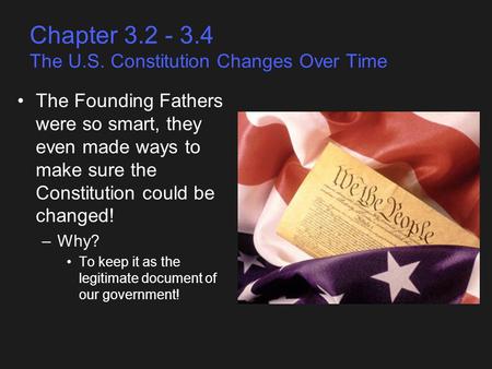 Chapter The U.S. Constitution Changes Over Time