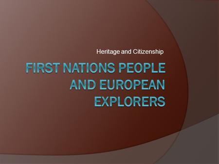 First Nations People and European explorers