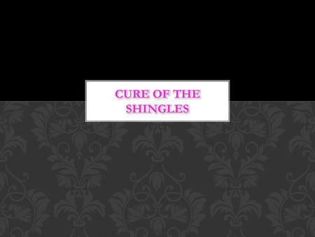  Shingles is caused by the same virus that causes chickenpox.  When some people develop chickenpox the virus may lie dormant in part of the spine for.