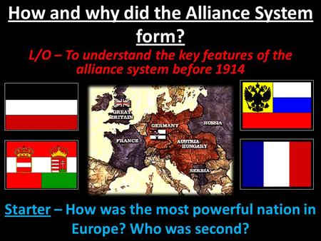 How and why did the Alliance System form?