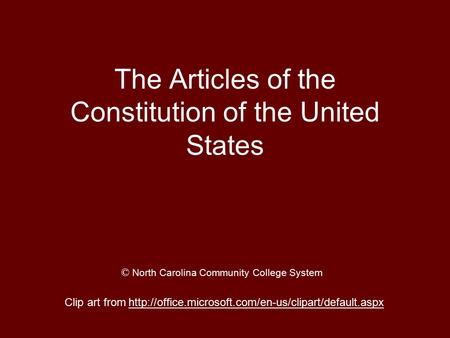 The Articles of the Constitution of the United States
