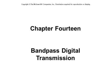Bandpass Digital Transmission