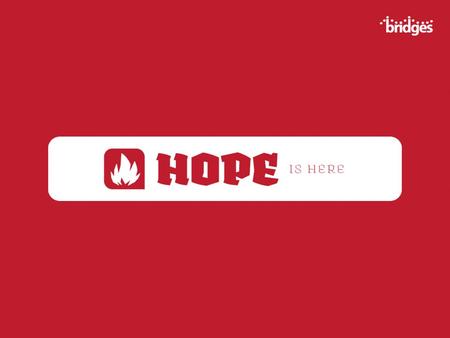 HOPE DEFINED: A wish or desire accompanied by confident expectation of its fulfillment. 1 Peter 1:3 Praise be to the God and Father of our Lord Jesus.