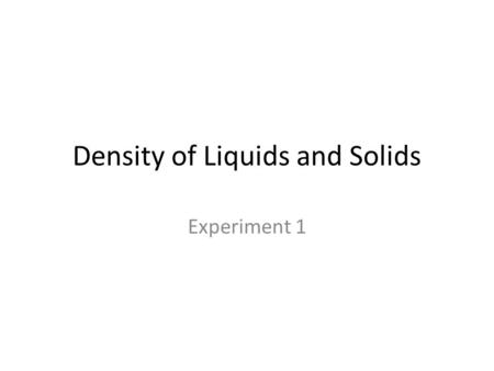 Density of Liquids and Solids