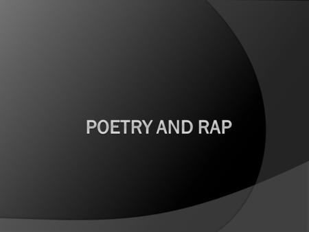 The Connection…  This week we have looked at poetry outside of studying its traditional rhyme and meter (There is plenty of time for that in University).