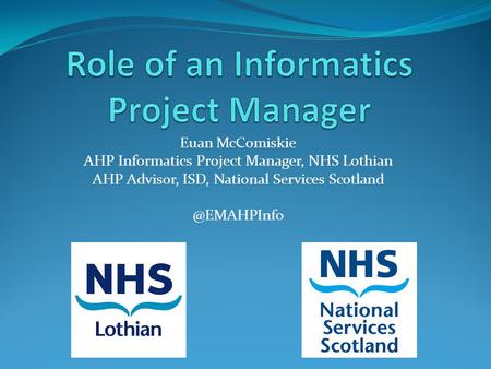 Role of an Informatics Project Manager