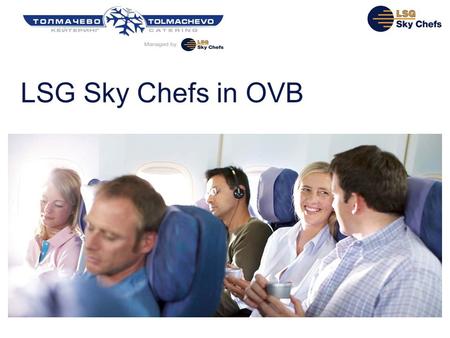 LSG Sky Chefs in OVB.