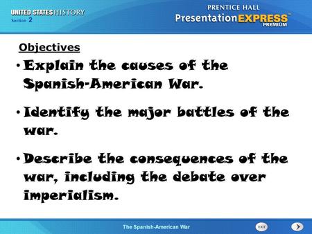 Explain the causes of the Spanish-American War.
