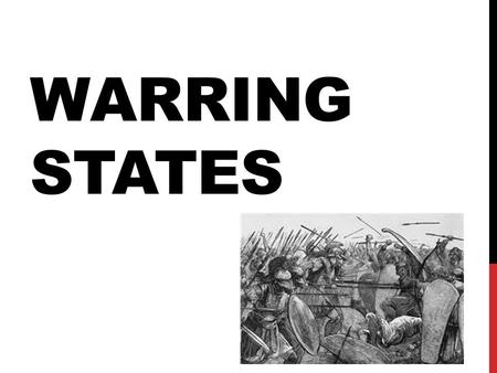 Warring States.