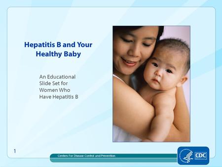 Hepatitis B and Your Healthy Baby