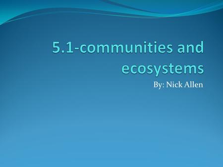5.1-communities and ecosystems