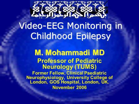 Video-EEG Monitoring in Childhood Epilepsy