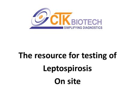 The resource for testing of Leptospirosis On site