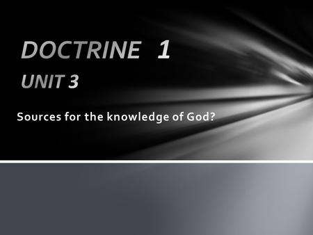Sources for the knowledge of God?