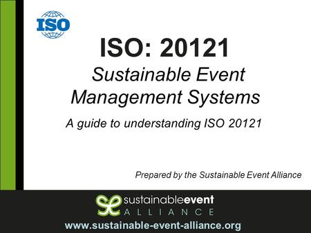 ISO: Sustainable Event Management Systems