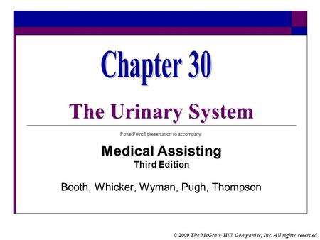 The Urinary System Chapter 30 Medical Assisting