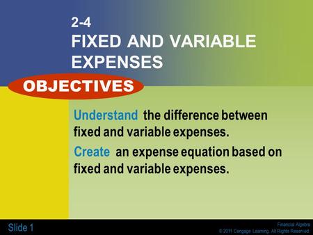 2-4 FIXED AND VARIABLE EXPENSES