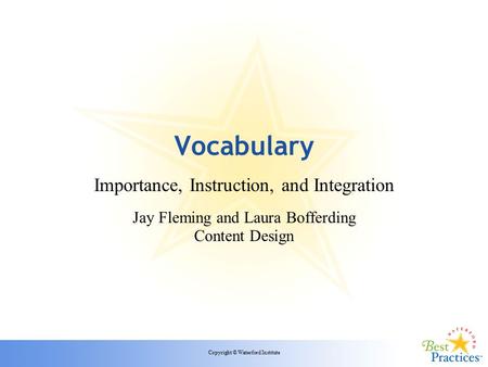 Vocabulary Importance, Instruction, and Integration