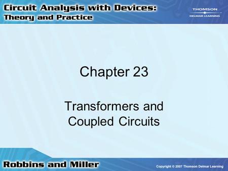 Transformers and Coupled Circuits