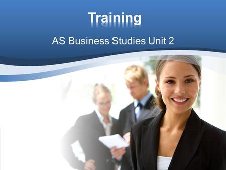 AS Business Studies Unit 2