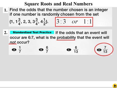 Algebra 2-7 Square Roots and Real Numbers