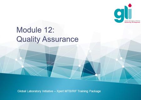 Module 12: Quality Assurance