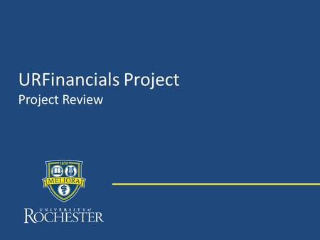 URFinancials Project Project Review.