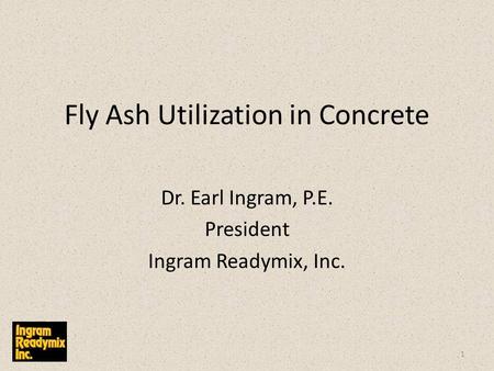 Fly Ash Utilization in Concrete