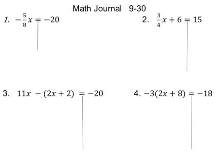 Math Journal 9-30 − 5 8 