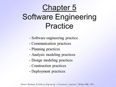 Chapter 5 Software Engineering Practice