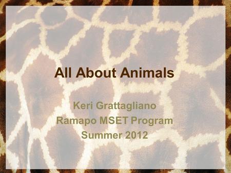 Keri Grattagliano Ramapo MSET Program Summer 2012