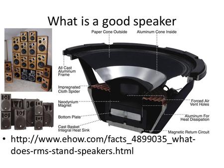 What is a good speaker  does-rms-stand-speakers.html.