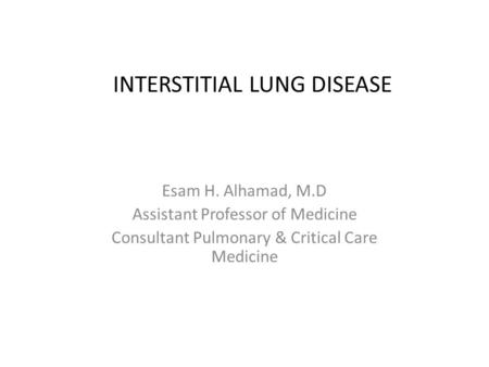INTERSTITIAL LUNG DISEASE