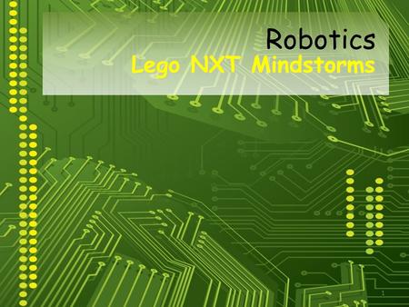 Robotics Lego NXT Mindstorms.