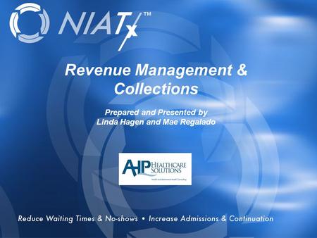 Overview Revenue Management & Collections Prepared and Presented by Linda Hagen and Mae Regalado.