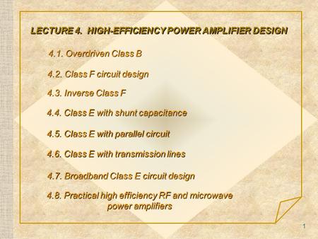 LECTURE 4. HIGH-EFFICIENCY POWER AMPLIFIER DESIGN
