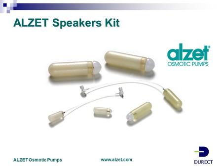 ALZET Speakers Kit ALZET Osmotic Pumps www.alzet.com.