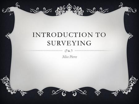 Introduction to surveying