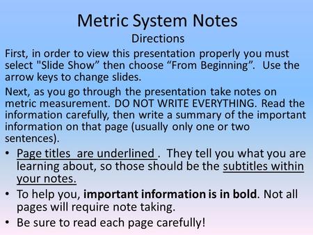 Metric System Notes Directions