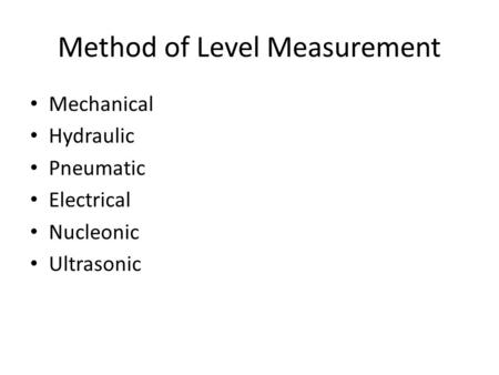 Method of Level Measurement