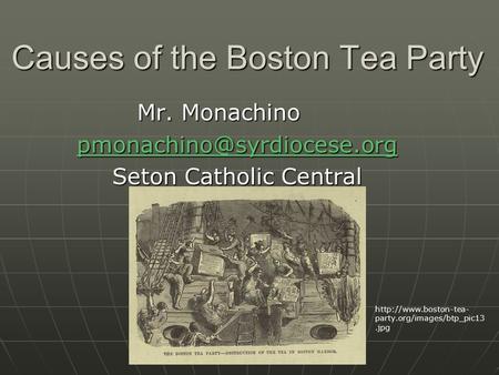 Causes of the Boston Tea Party
