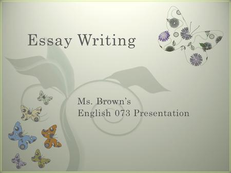 7 Essay Writing Essay Writing Presentation Outline.