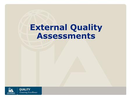 External Quality Assessments