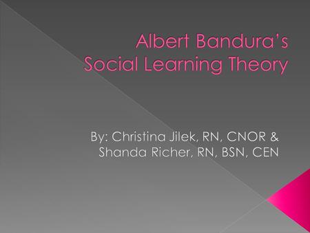 Albert Bandura’s Social Learning Theory