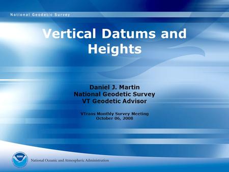 Vertical Datums and Heights
